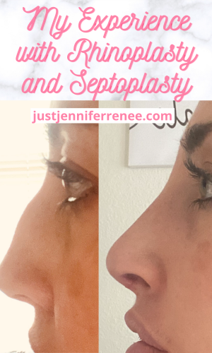 My Experience with Rhinoplasty and Septoplasty